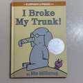 I Broke My Trunk! Mo Willems Elephant and Piggie Hardcover