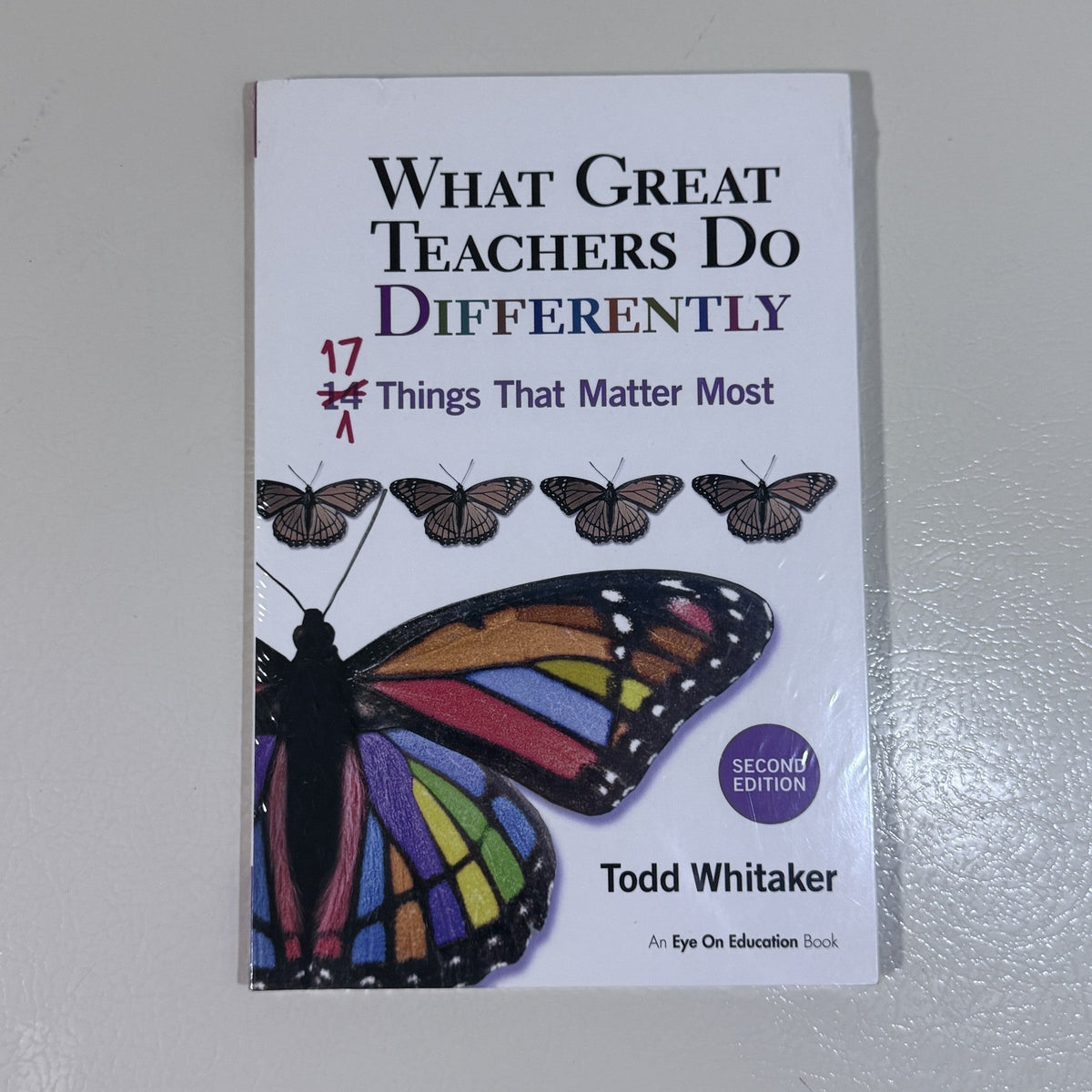 What Great Teachers Do Differently 2nd Edition Todd Whitaker
