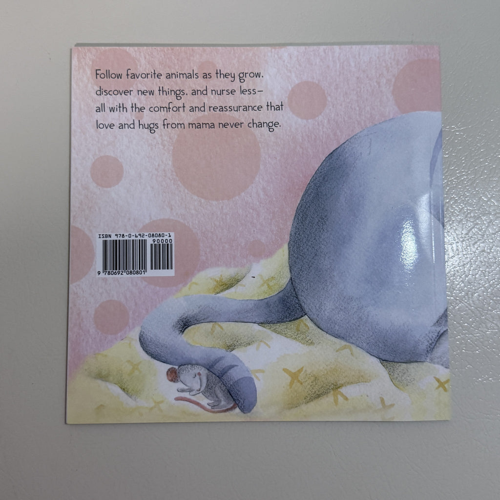 A Time to Wean by Marlene Susan Paperback Picture Book
